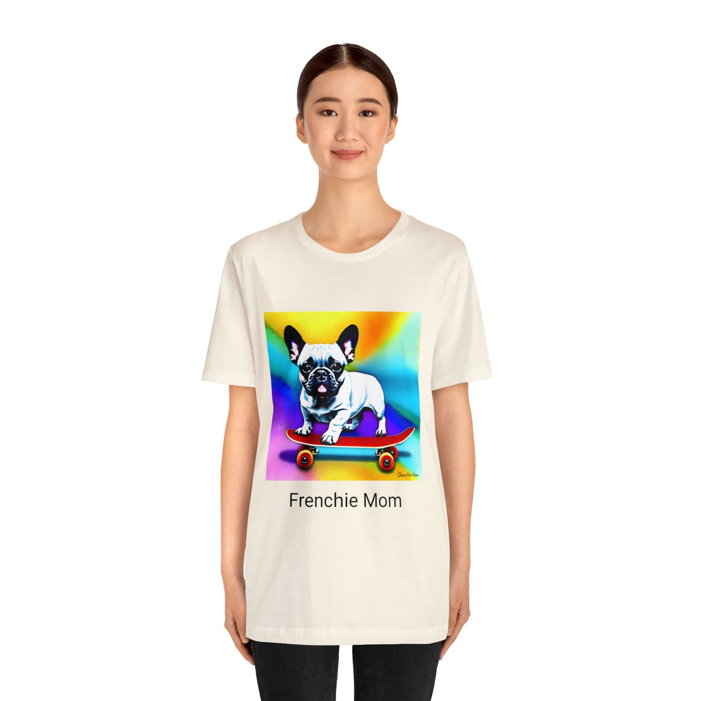 Frenchie on a Skateboard #3/Frenchie Mom Unisex Jersey Short Sleeve Tee
