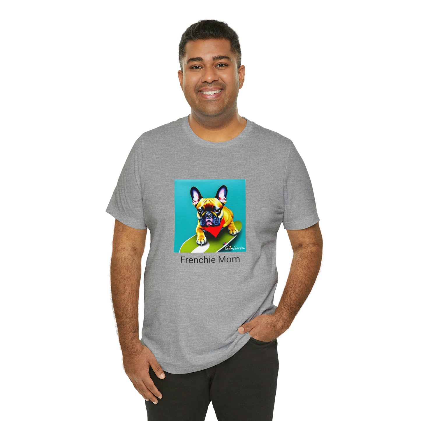 Frenchie on a Skateboard #2/Frenchie Mom Unisex Jersey Short Sleeve Tee