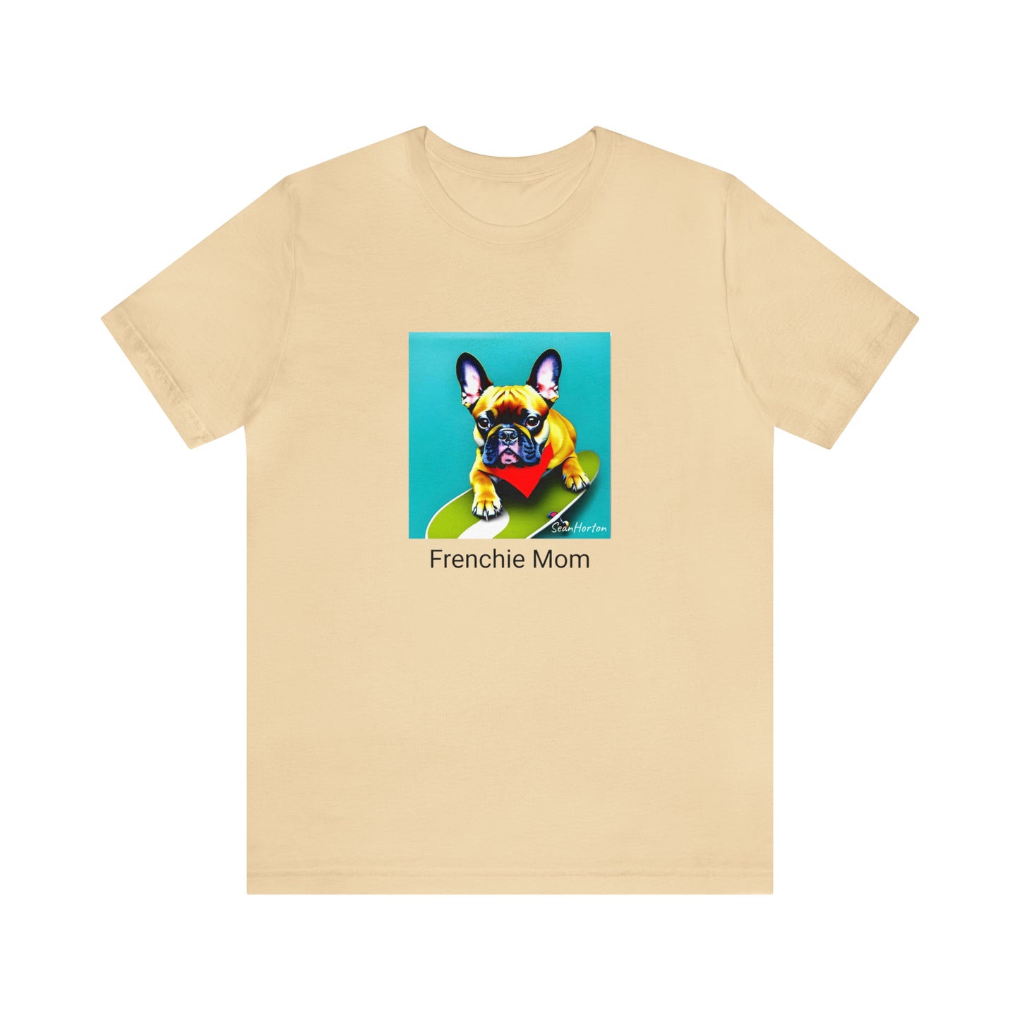 Frenchie on a Skateboard #2/Frenchie Mom Unisex Jersey Short Sleeve Tee