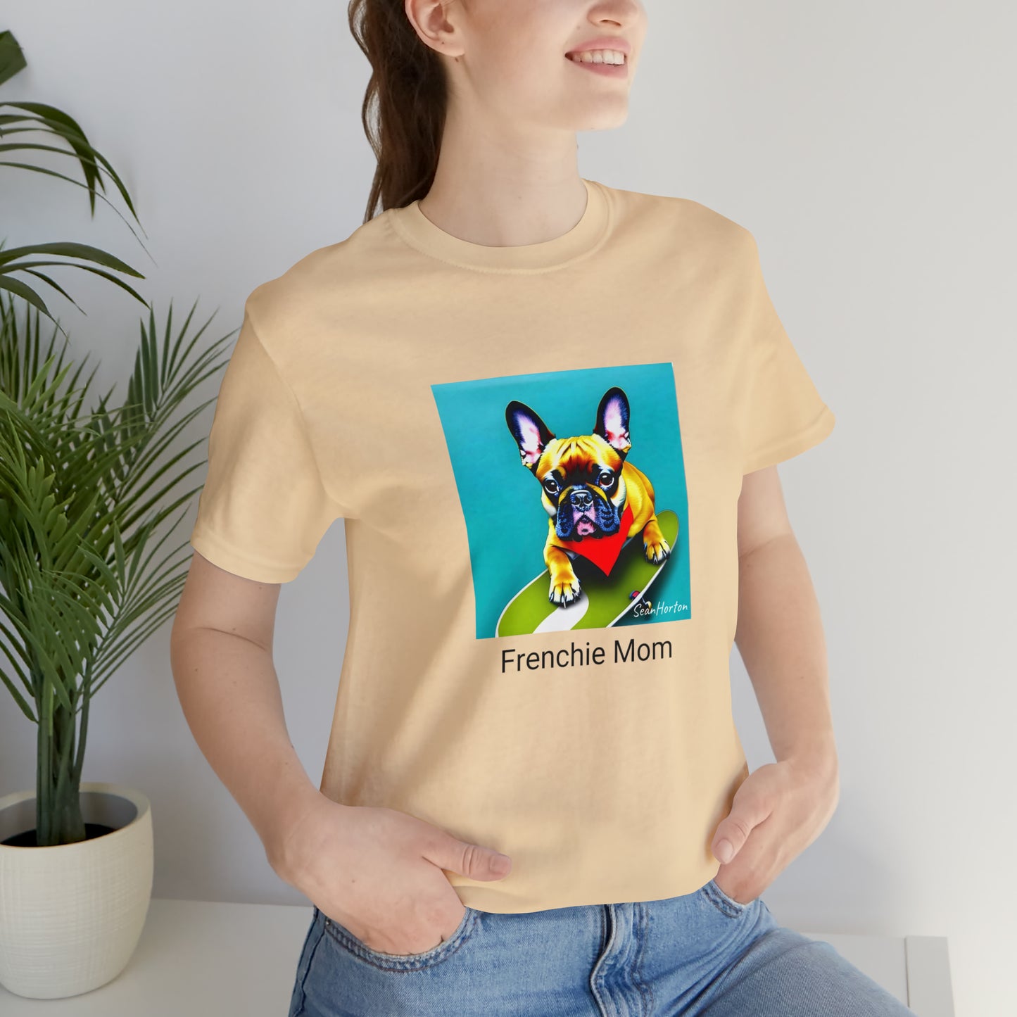 Frenchie on a Skateboard #2/Frenchie Mom Unisex Jersey Short Sleeve Tee