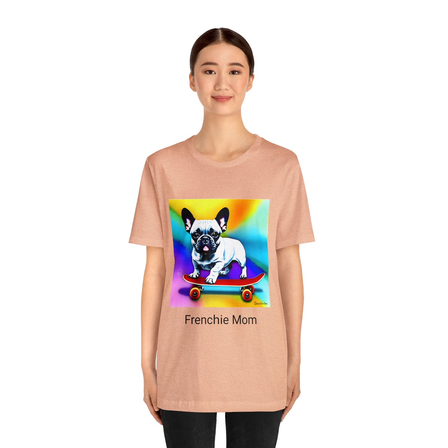 Frenchie on a Skateboard #3/Frenchie Mom Unisex Jersey Short Sleeve Tee