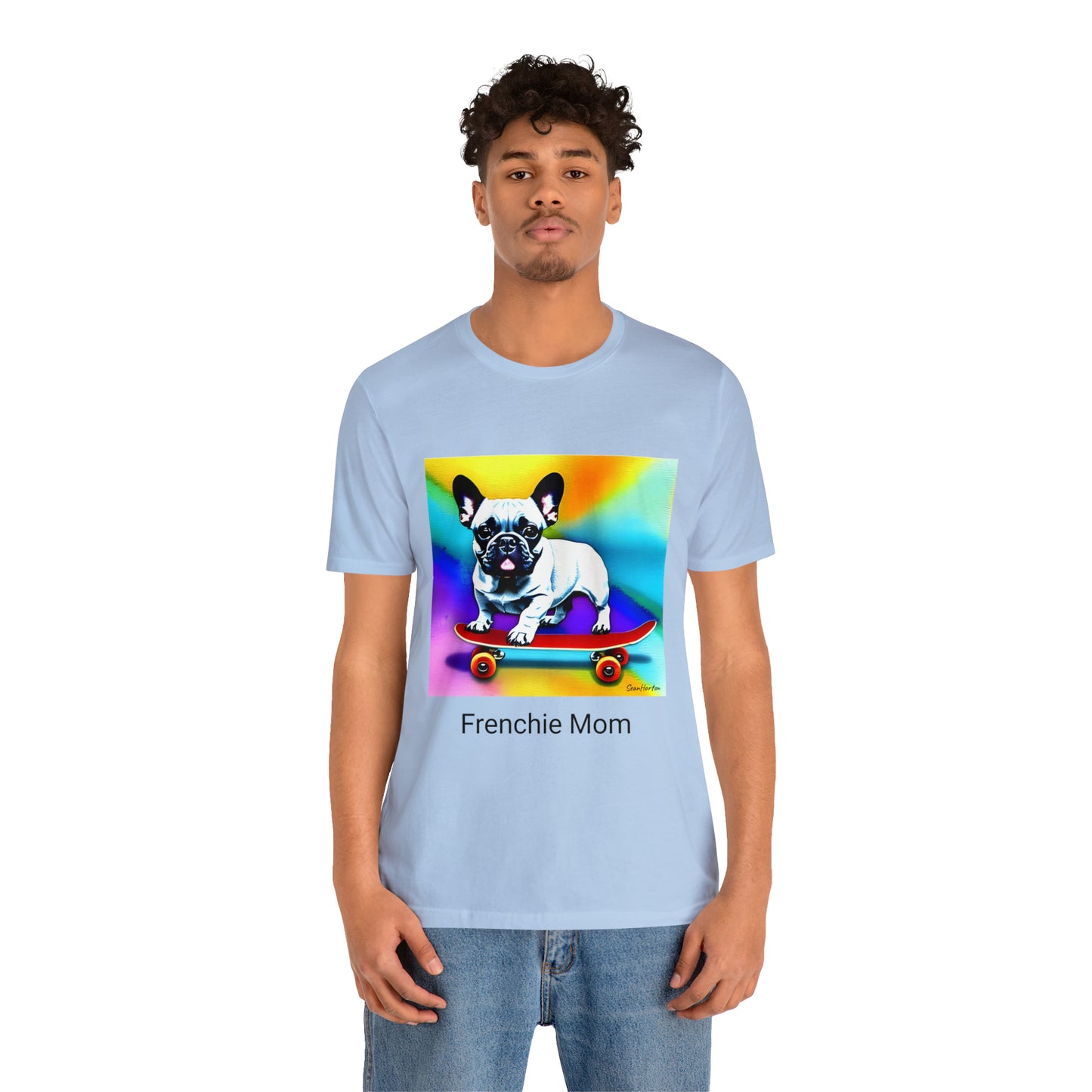 Frenchie on a Skateboard #3/Frenchie Mom Unisex Jersey Short Sleeve Tee