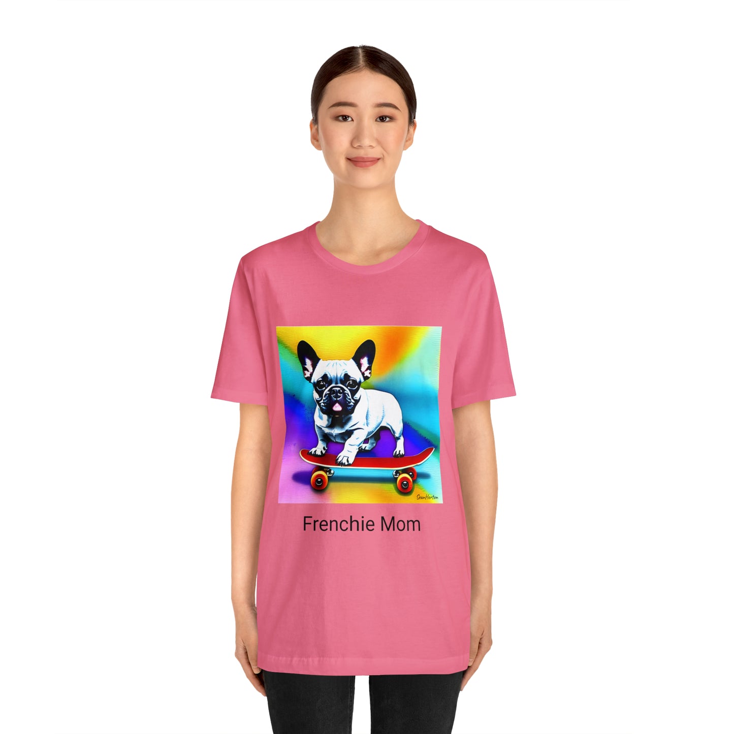 Frenchie on a Skateboard #3/Frenchie Mom Unisex Jersey Short Sleeve Tee