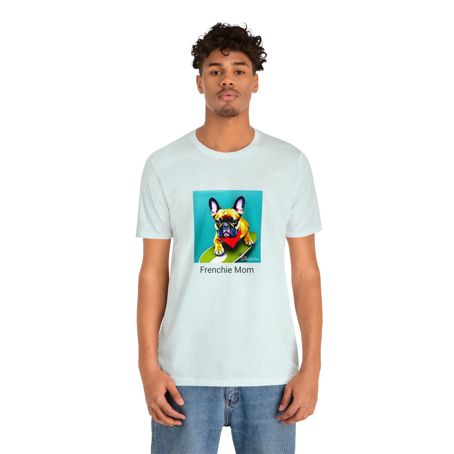 Frenchie on a Skateboard #2/Frenchie Mom Unisex Jersey Short Sleeve Tee