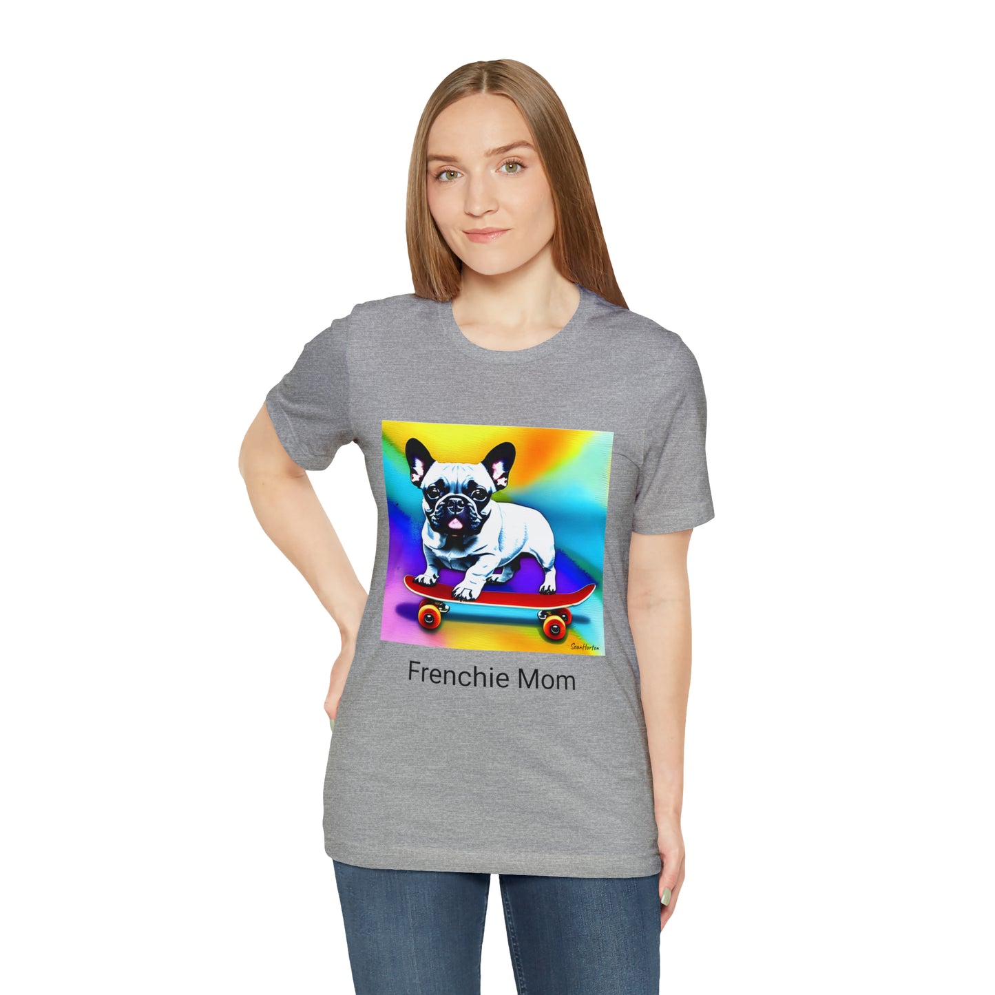 Frenchie on a Skateboard #3/Frenchie Mom Unisex Jersey Short Sleeve Tee