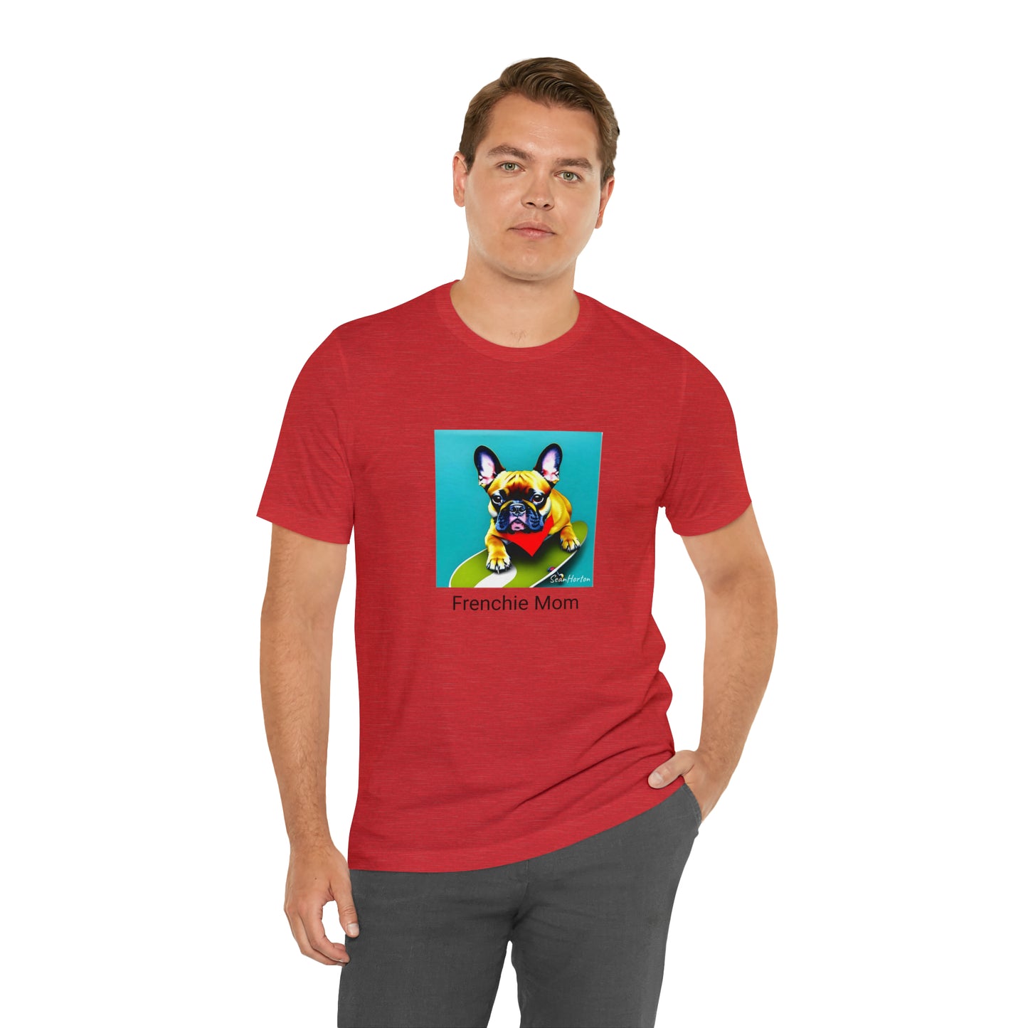 Frenchie on a Skateboard #2/Frenchie Mom Unisex Jersey Short Sleeve Tee