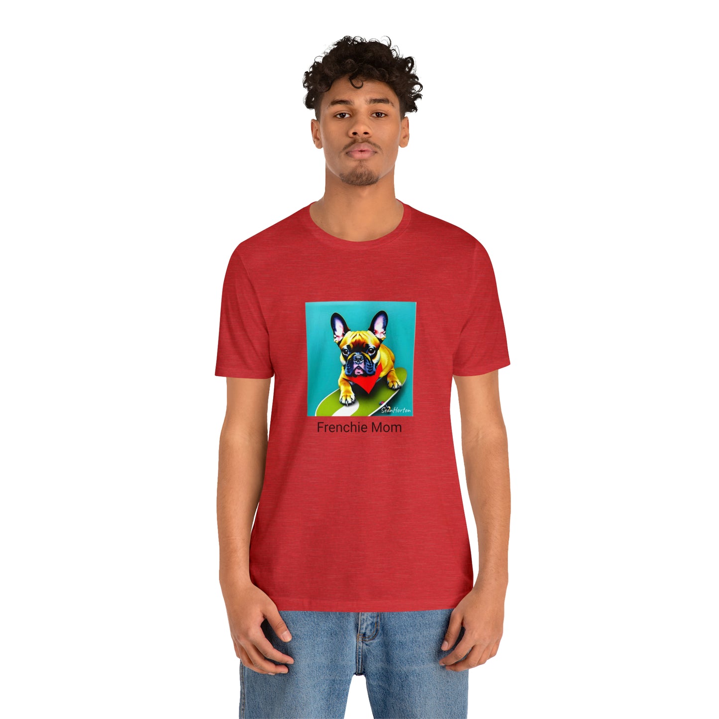 Frenchie on a Skateboard #2/Frenchie Mom Unisex Jersey Short Sleeve Tee