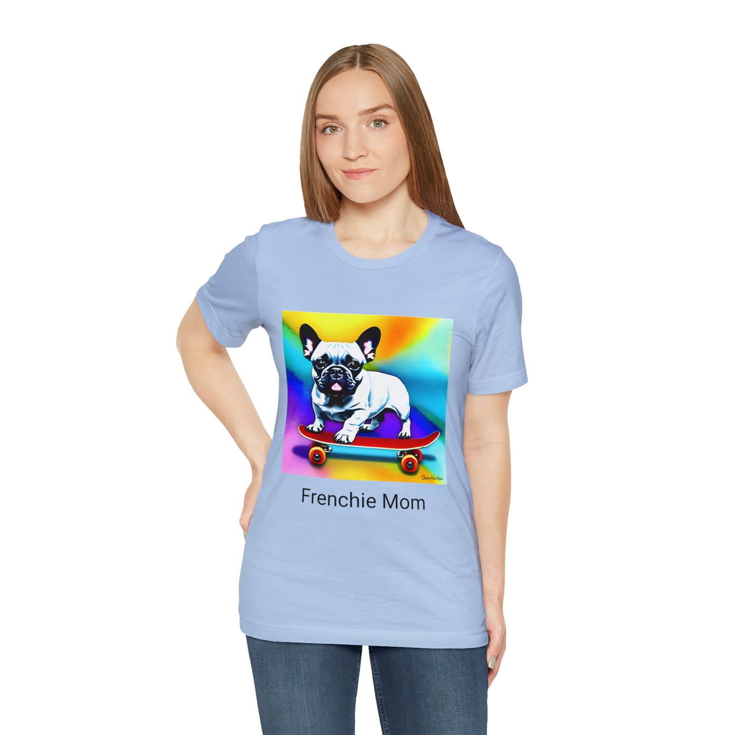Frenchie on a Skateboard #3/Frenchie Mom Unisex Jersey Short Sleeve Tee