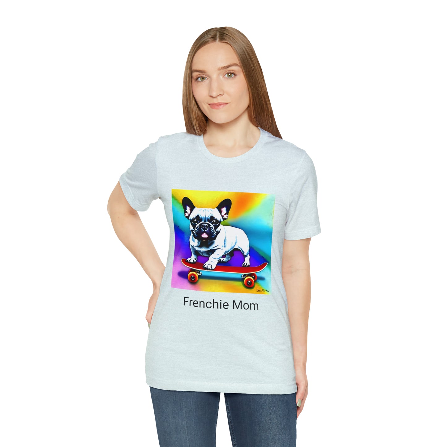 Frenchie on a Skateboard #3/Frenchie Mom Unisex Jersey Short Sleeve Tee