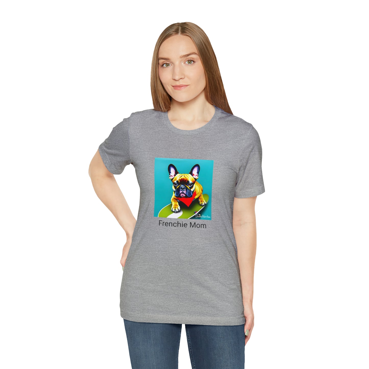 Frenchie on a Skateboard #2/Frenchie Mom Unisex Jersey Short Sleeve Tee