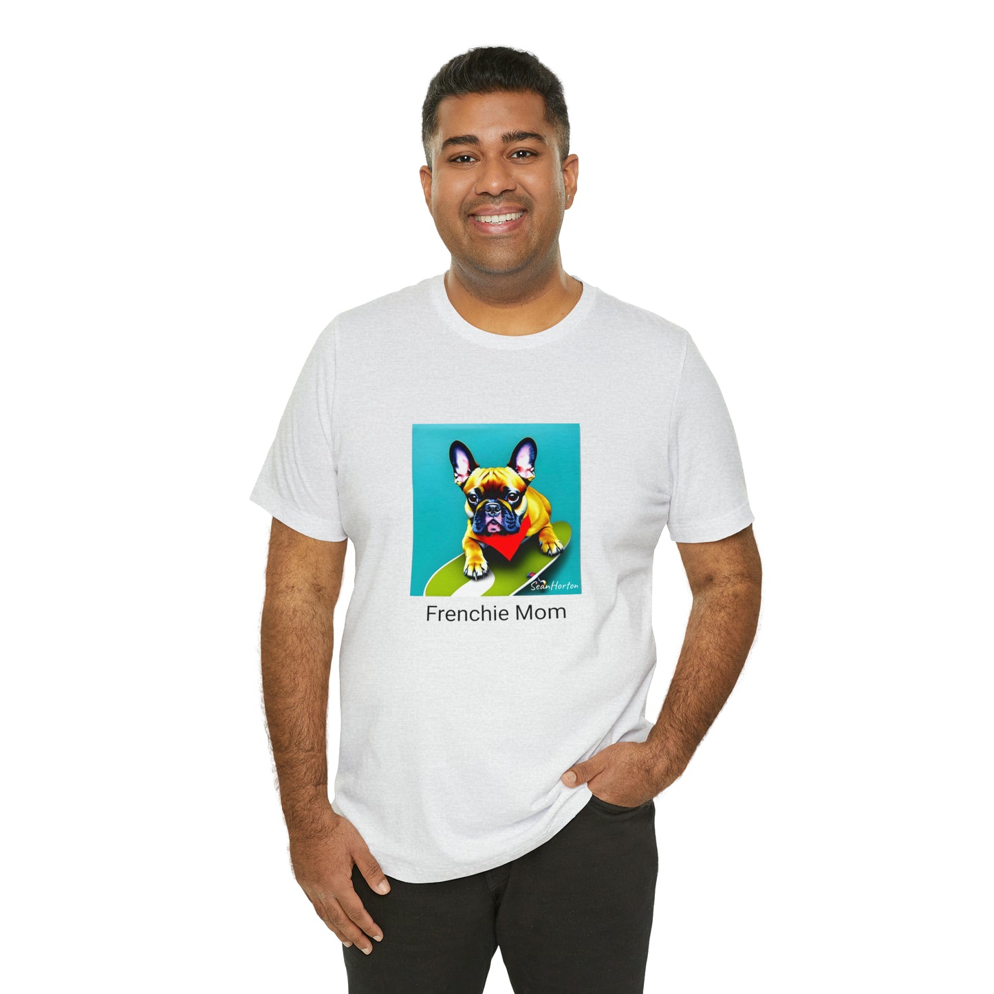 Frenchie on a Skateboard #2/Frenchie Mom Unisex Jersey Short Sleeve Tee