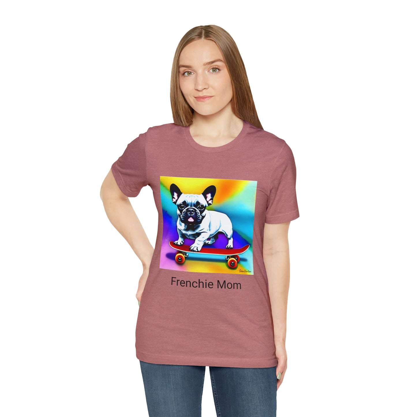 Frenchie on a Skateboard #3/Frenchie Mom Unisex Jersey Short Sleeve Tee