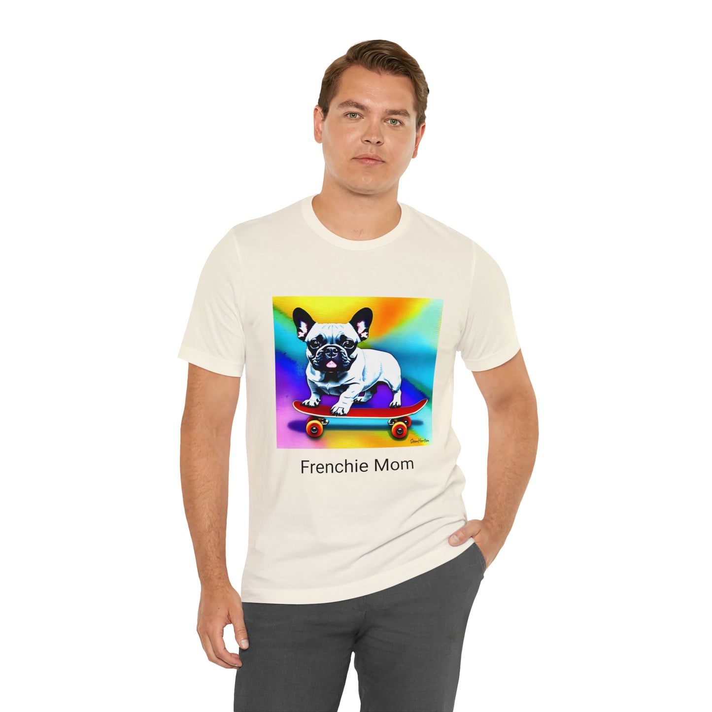 Frenchie on a Skateboard #3/Frenchie Mom Unisex Jersey Short Sleeve Tee
