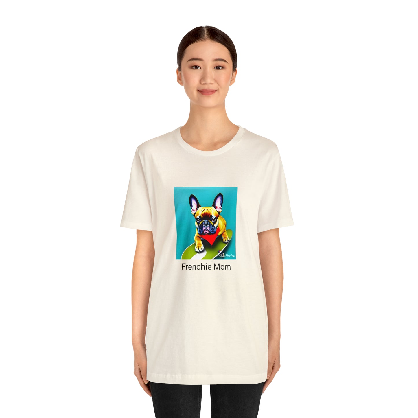 Frenchie on a Skateboard #2/Frenchie Mom Unisex Jersey Short Sleeve Tee