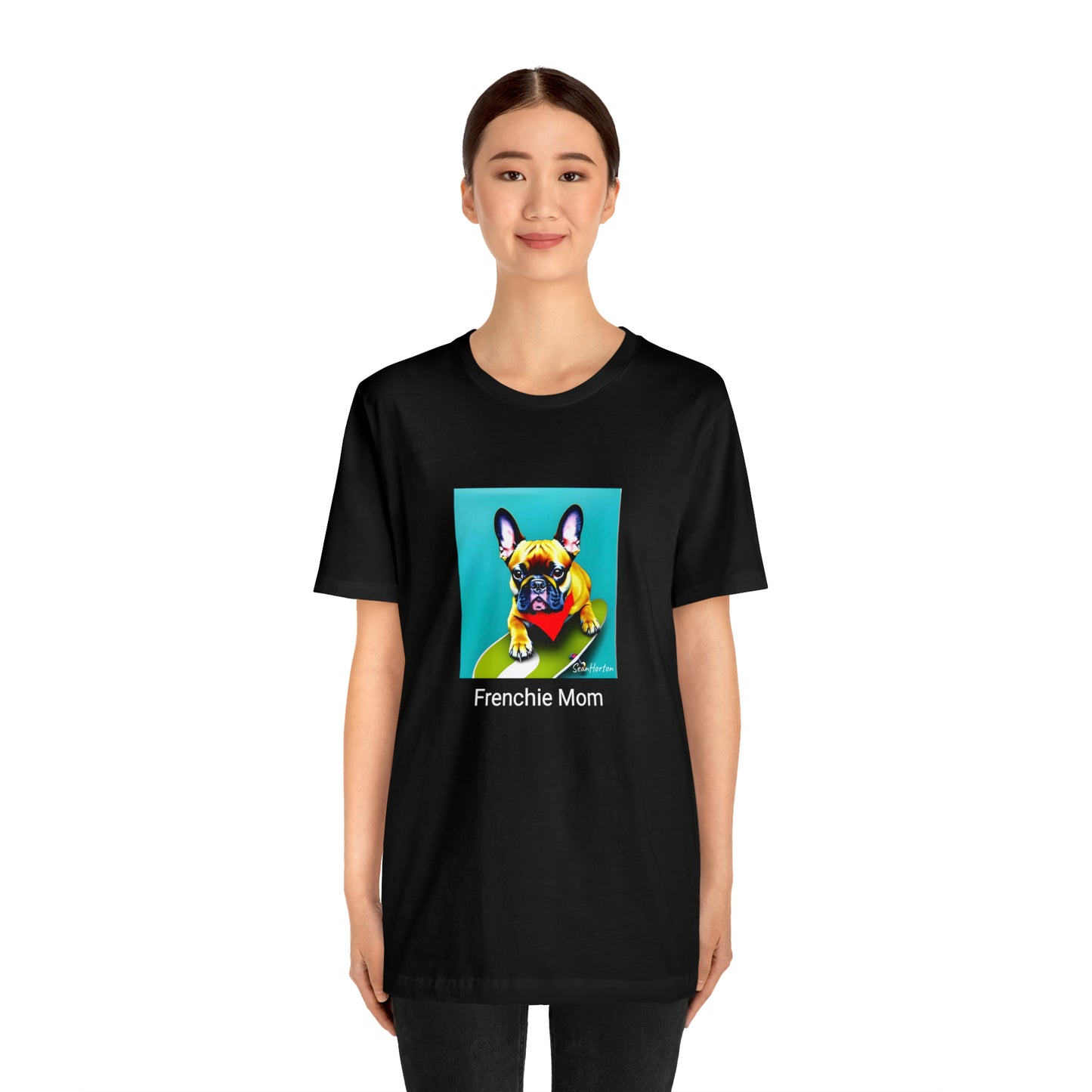 Frenchie on a Skateboard #2/Frenchie Mom Unisex Jersey Short Sleeve Tee