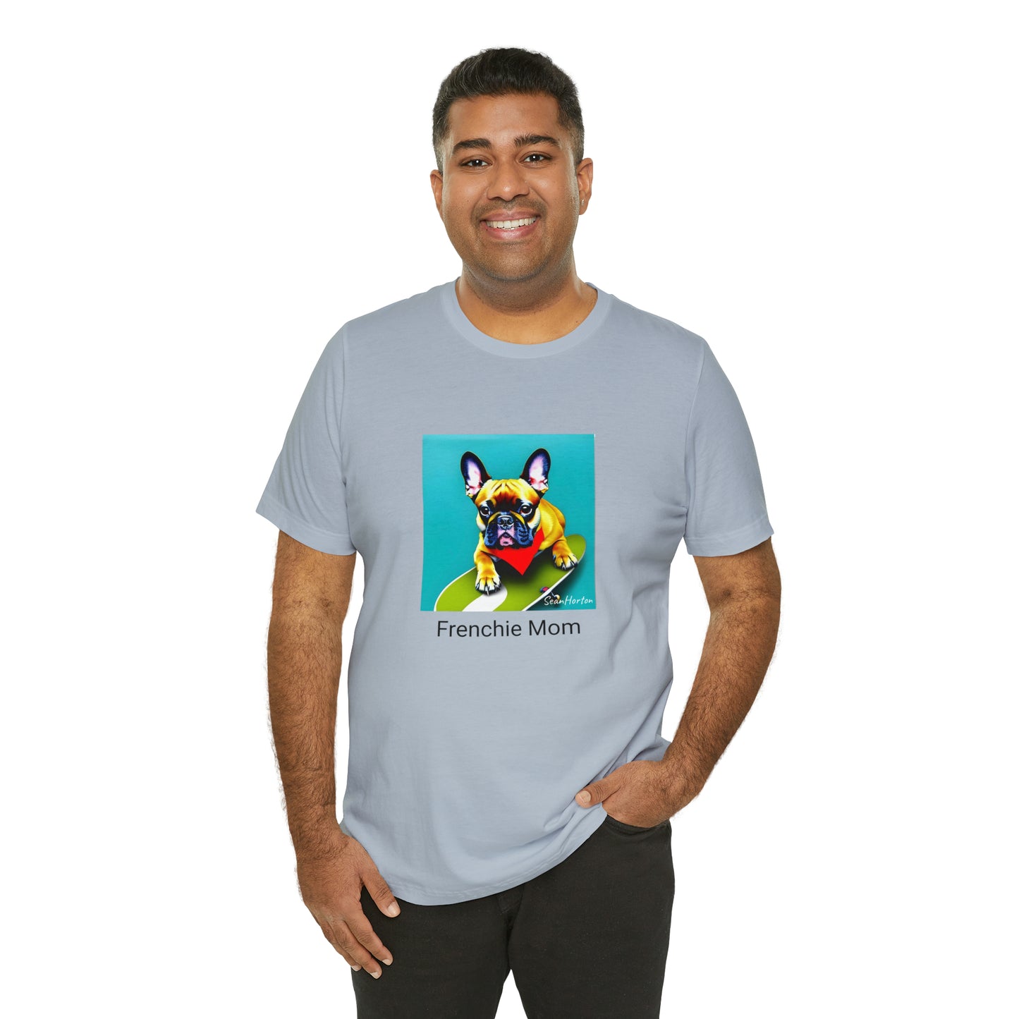 Frenchie on a Skateboard #2/Frenchie Mom Unisex Jersey Short Sleeve Tee