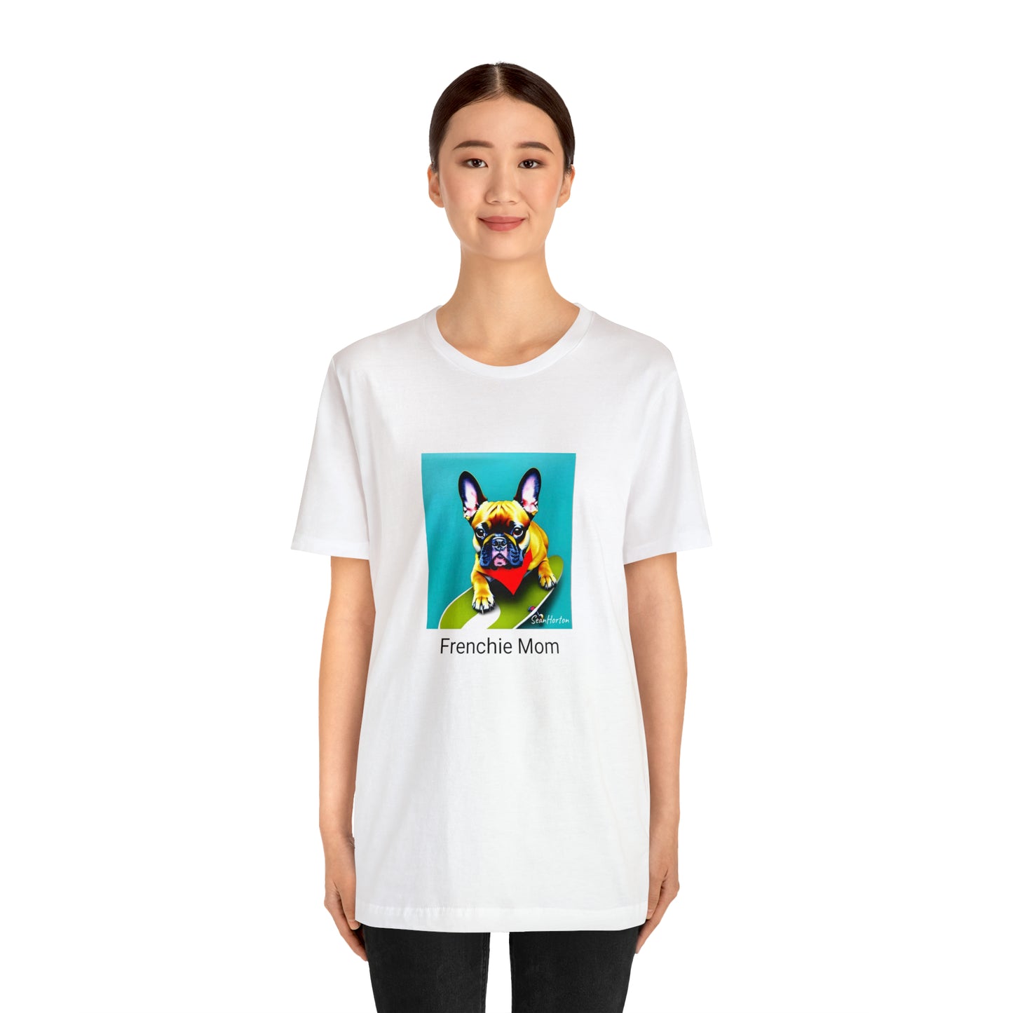 Frenchie on a Skateboard #2/Frenchie Mom Unisex Jersey Short Sleeve Tee