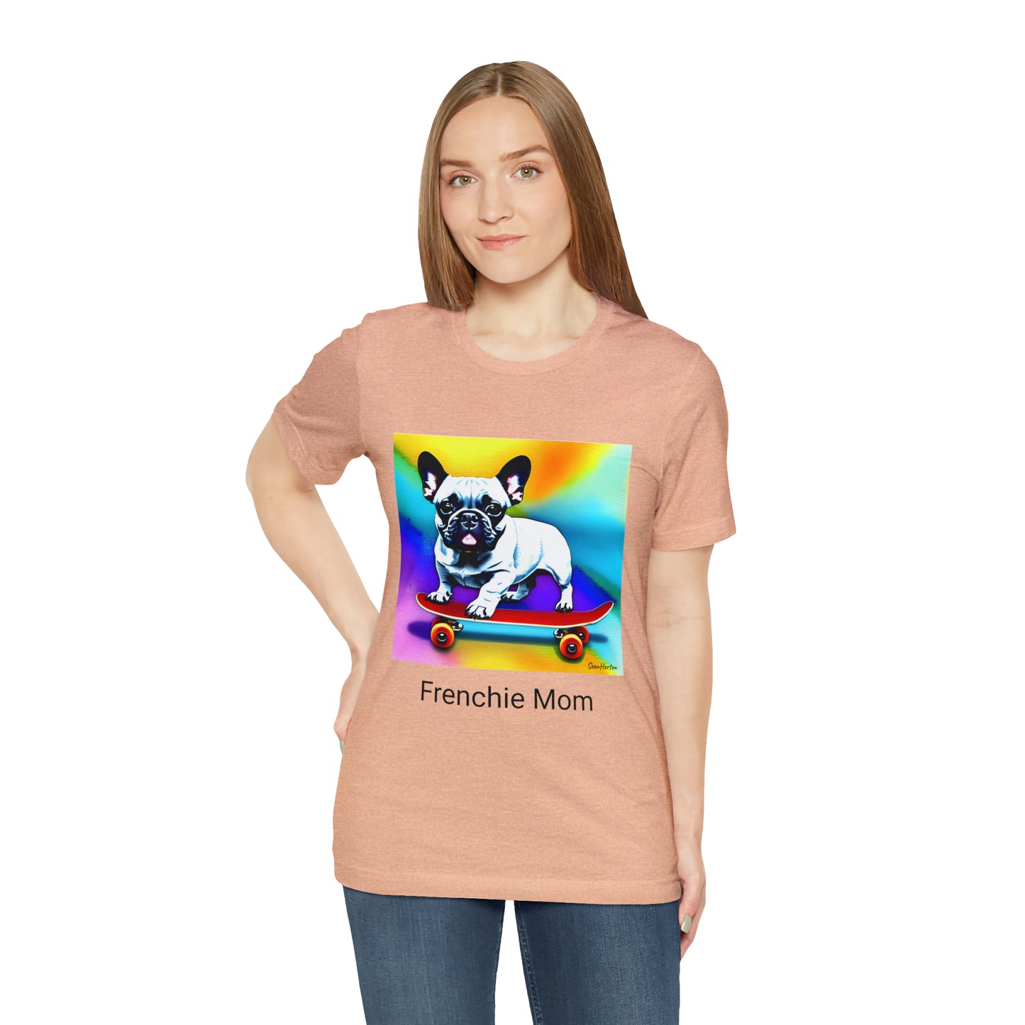 Frenchie on a Skateboard #3/Frenchie Mom Unisex Jersey Short Sleeve Tee