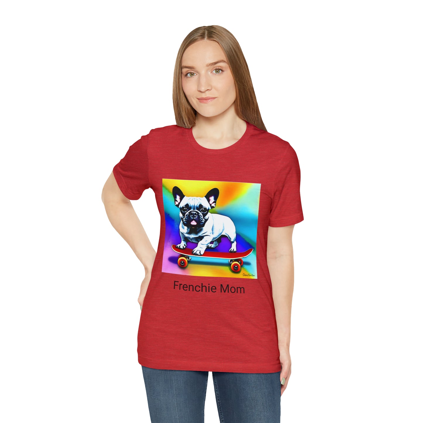 Frenchie on a Skateboard #3/Frenchie Mom Unisex Jersey Short Sleeve Tee