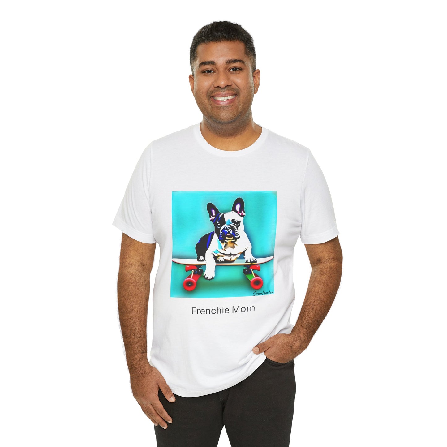Frenchie on a Skateboard/Frenchie Mom Unisex Jersey Short Sleeve Tee