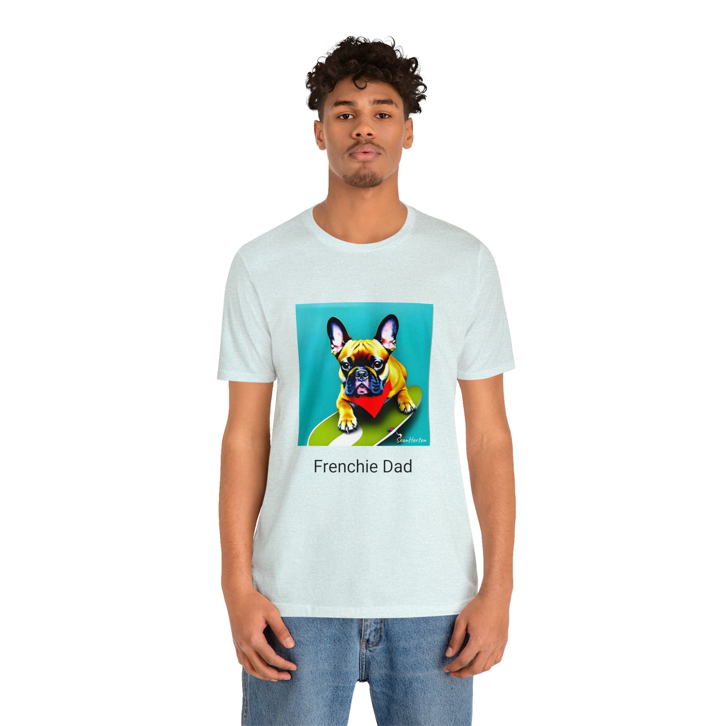Frenchie on a Skateboard #2/Frenchie Dad Unisex Jersey Short Sleeve Tee