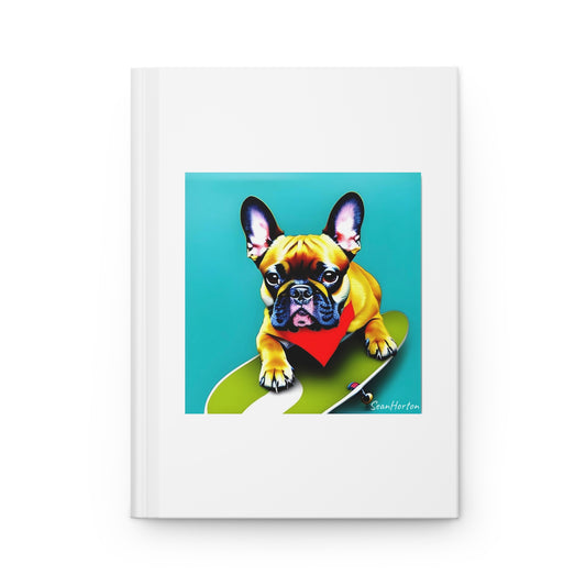Frenchie on a Skateboard #2 Hardcover Journal Matte