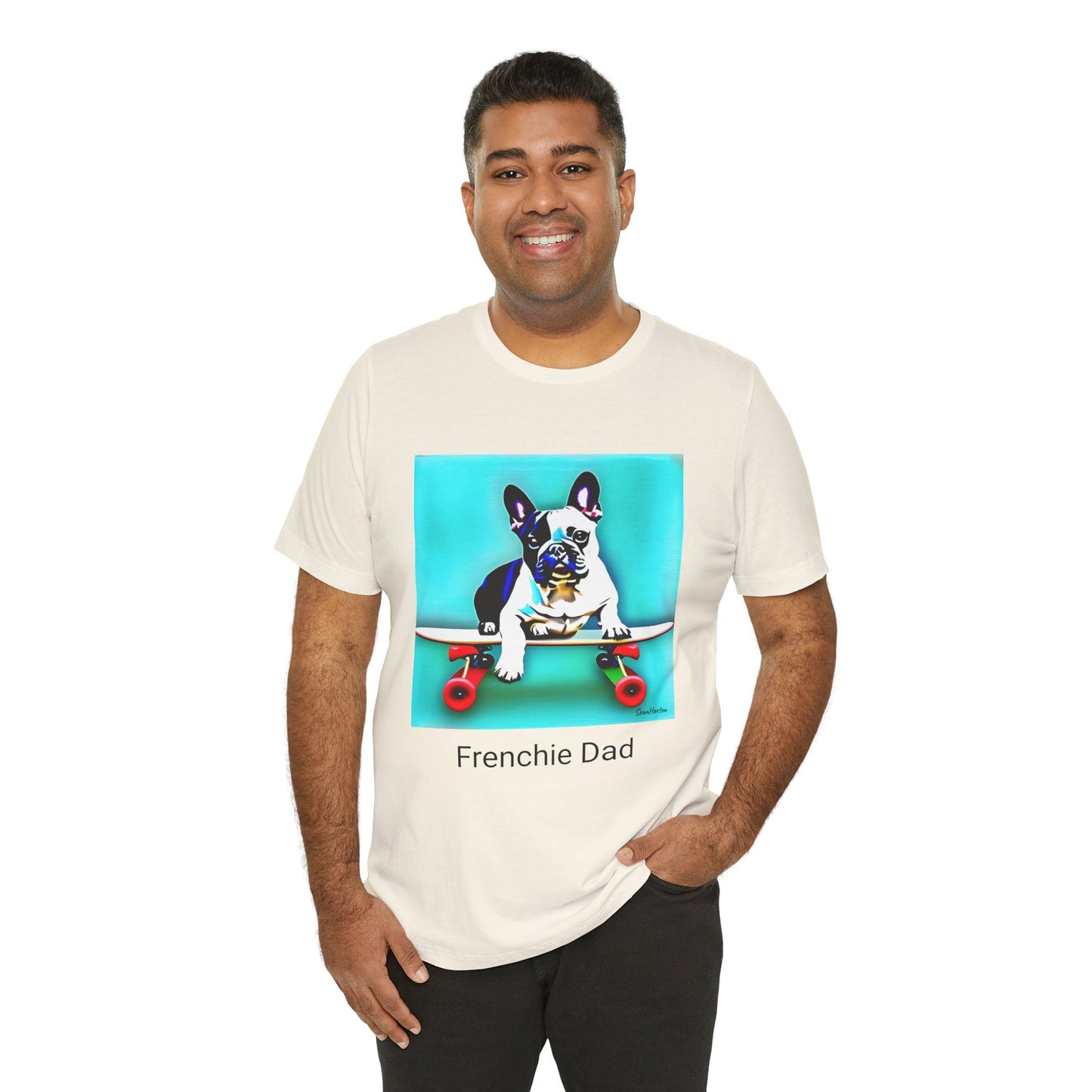 Frenchie on a Skateboard/Frenchie Dad Unisex Jersey Short Sleeve Tee