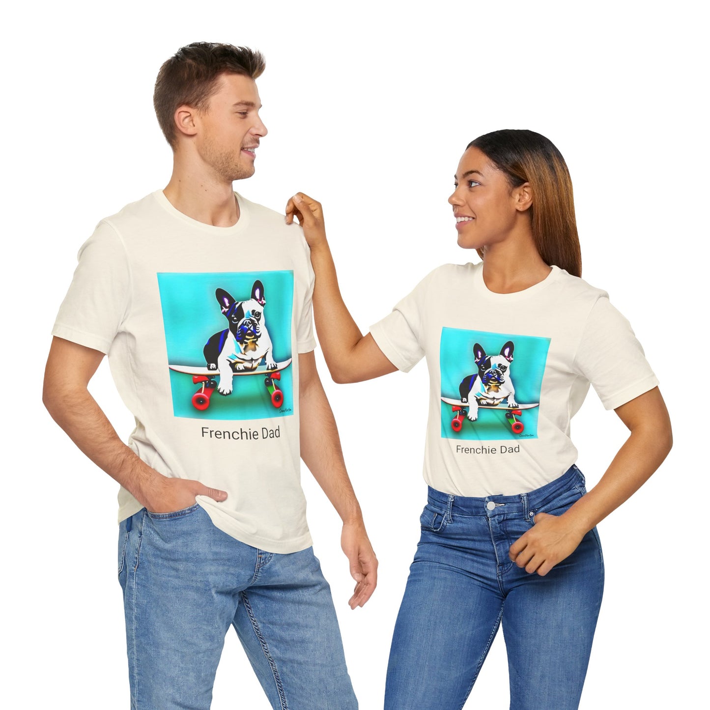 Frenchie on a Skateboard/Frenchie Dad Unisex Jersey Short Sleeve Tee