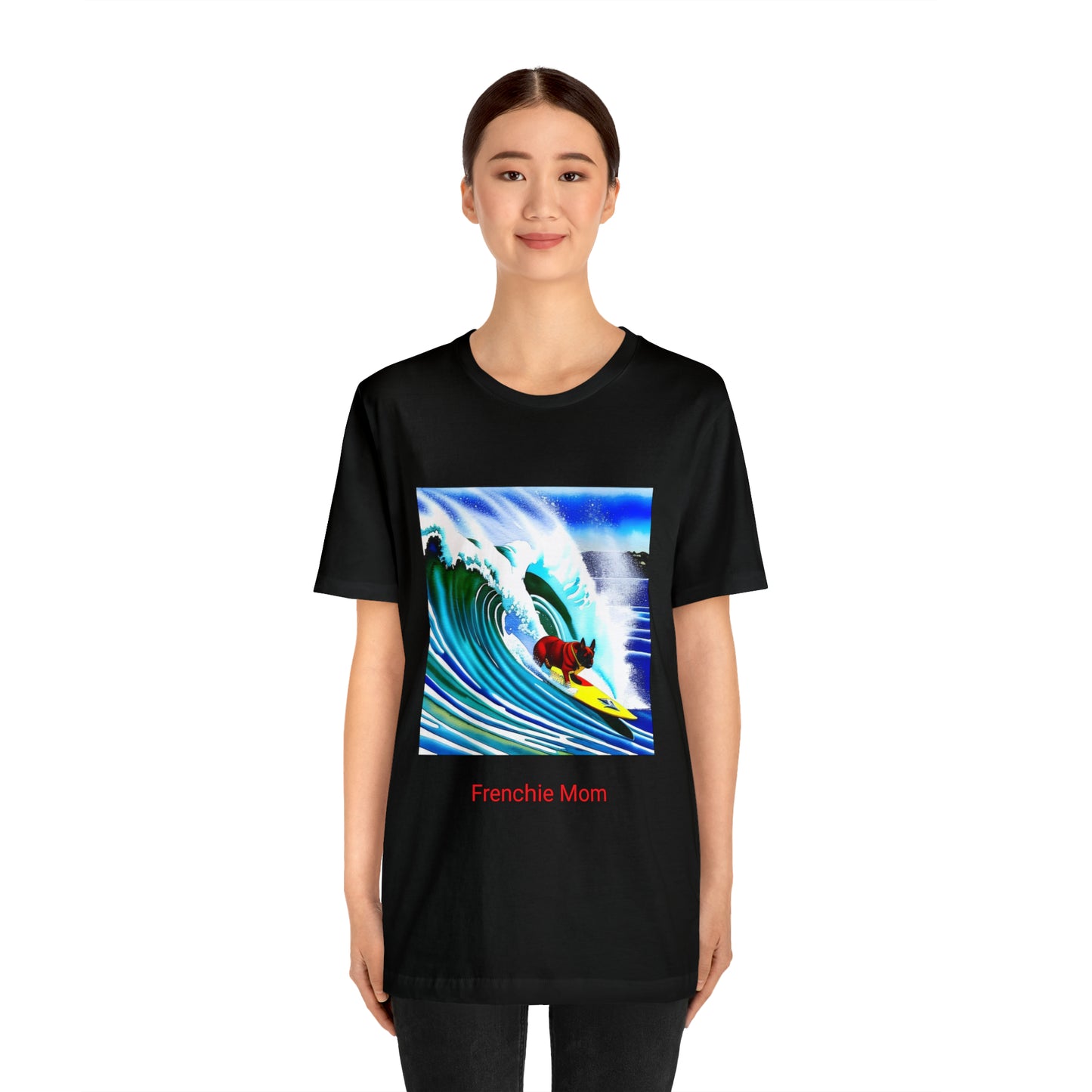Surfing Frenchie/Frenchie Mom Unisex Jersey Short Sleeve Tee