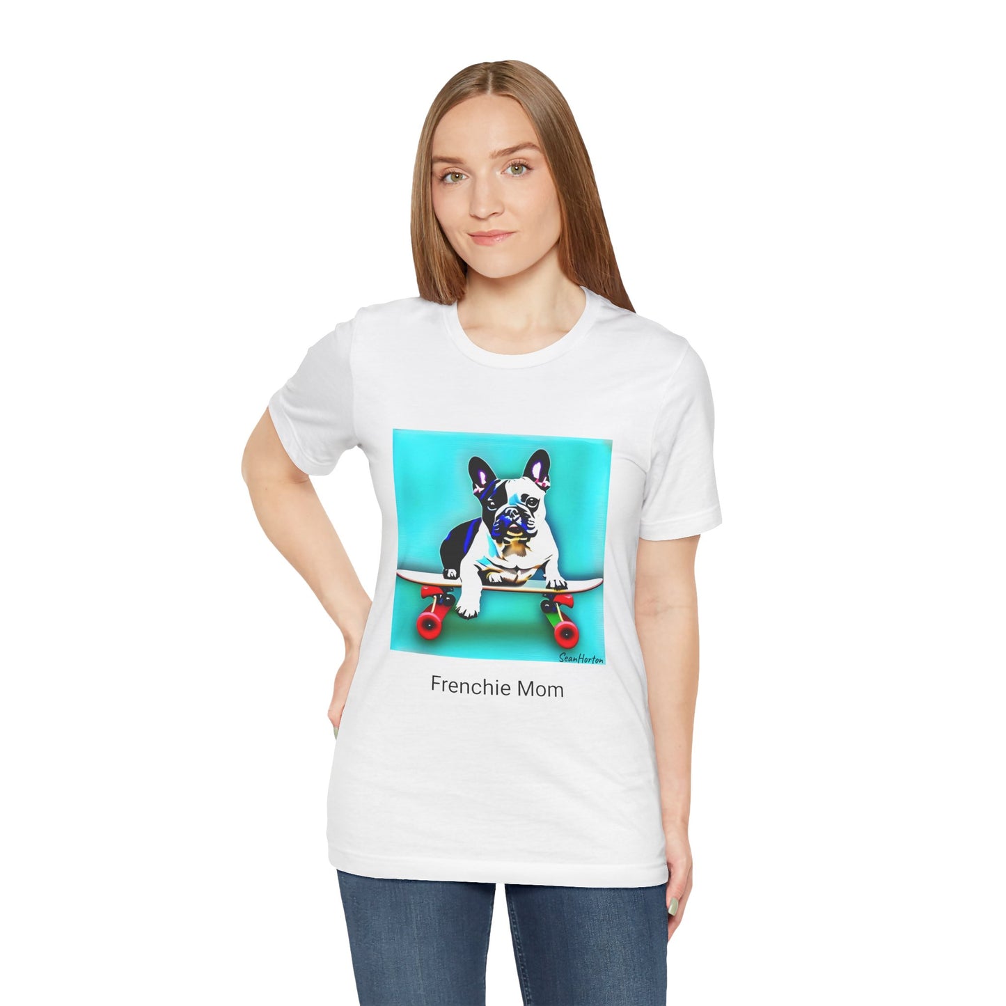 Frenchie on a Skateboard/Frenchie Mom Unisex Jersey Short Sleeve Tee