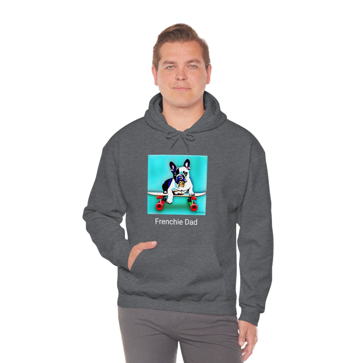 Frenchie on a Skateboard/Frenchie Dad Unisex Heavy Blend™ Hooded Sweatshirt