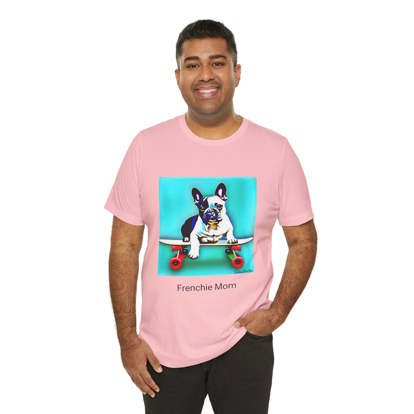 Frenchie on a Skateboard/Frenchie Mom Unisex Jersey Short Sleeve Tee