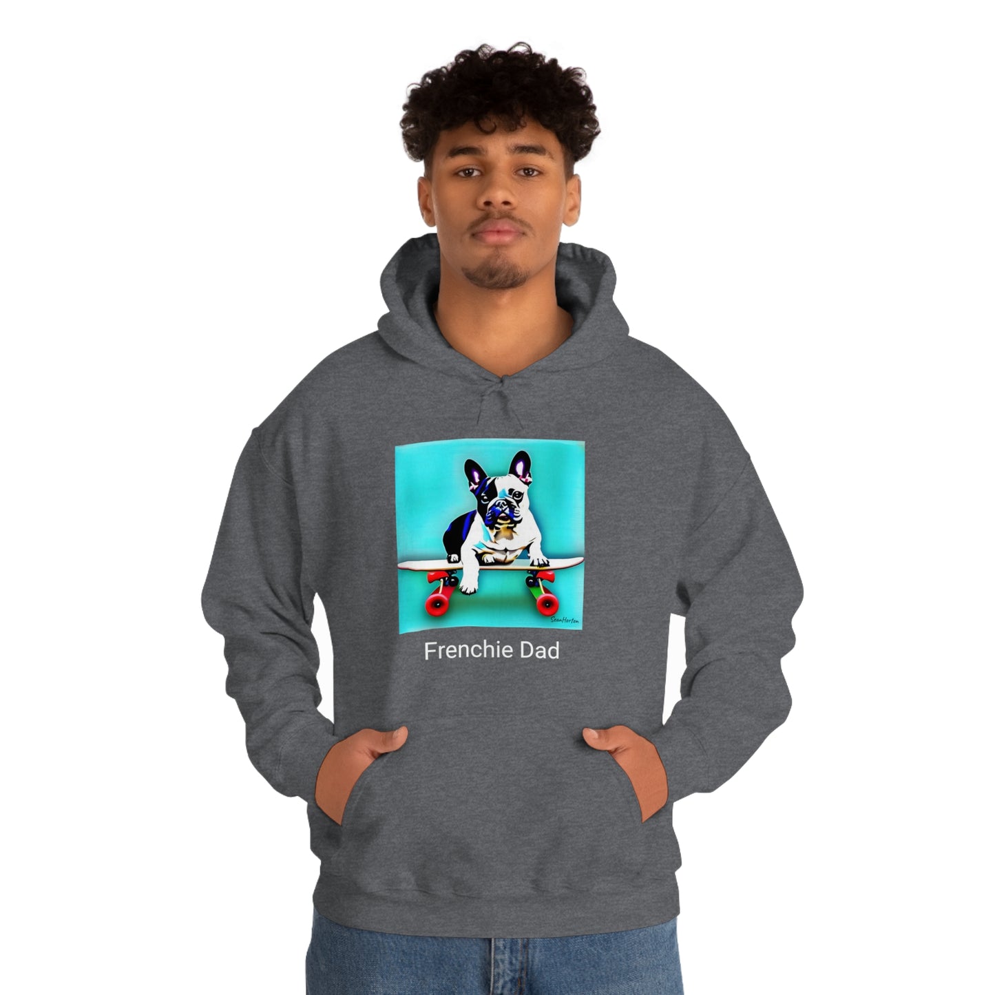 Frenchie on a Skateboard/Frenchie Dad Unisex Heavy Blend™ Hooded Sweatshirt