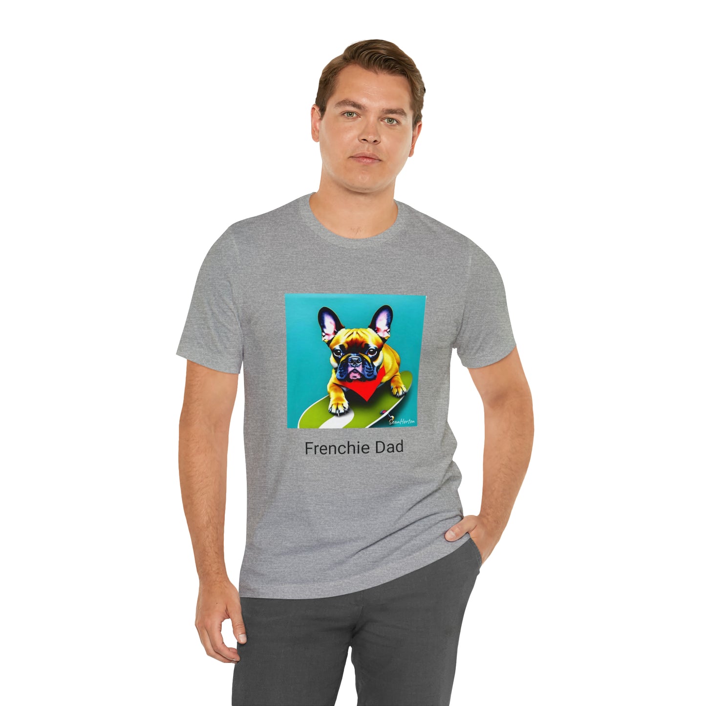 Frenchie on a Skateboard #2/Frenchie Dad Unisex Jersey Short Sleeve Tee