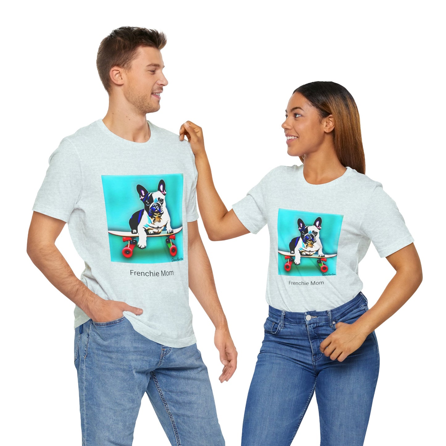 Frenchie on a Skateboard/Frenchie Mom Unisex Jersey Short Sleeve Tee