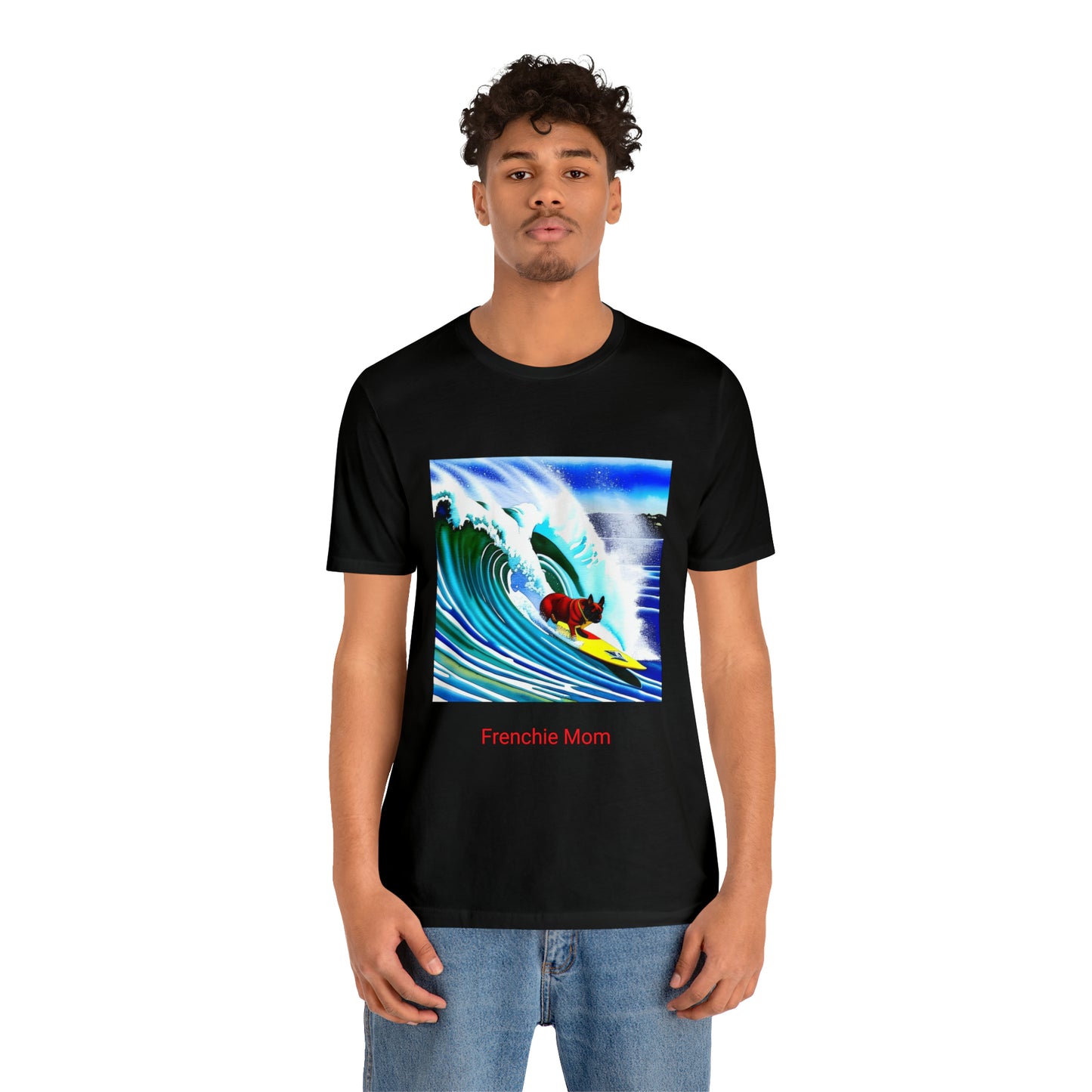 Surfing Frenchie/Frenchie Mom Unisex Jersey Short Sleeve Tee