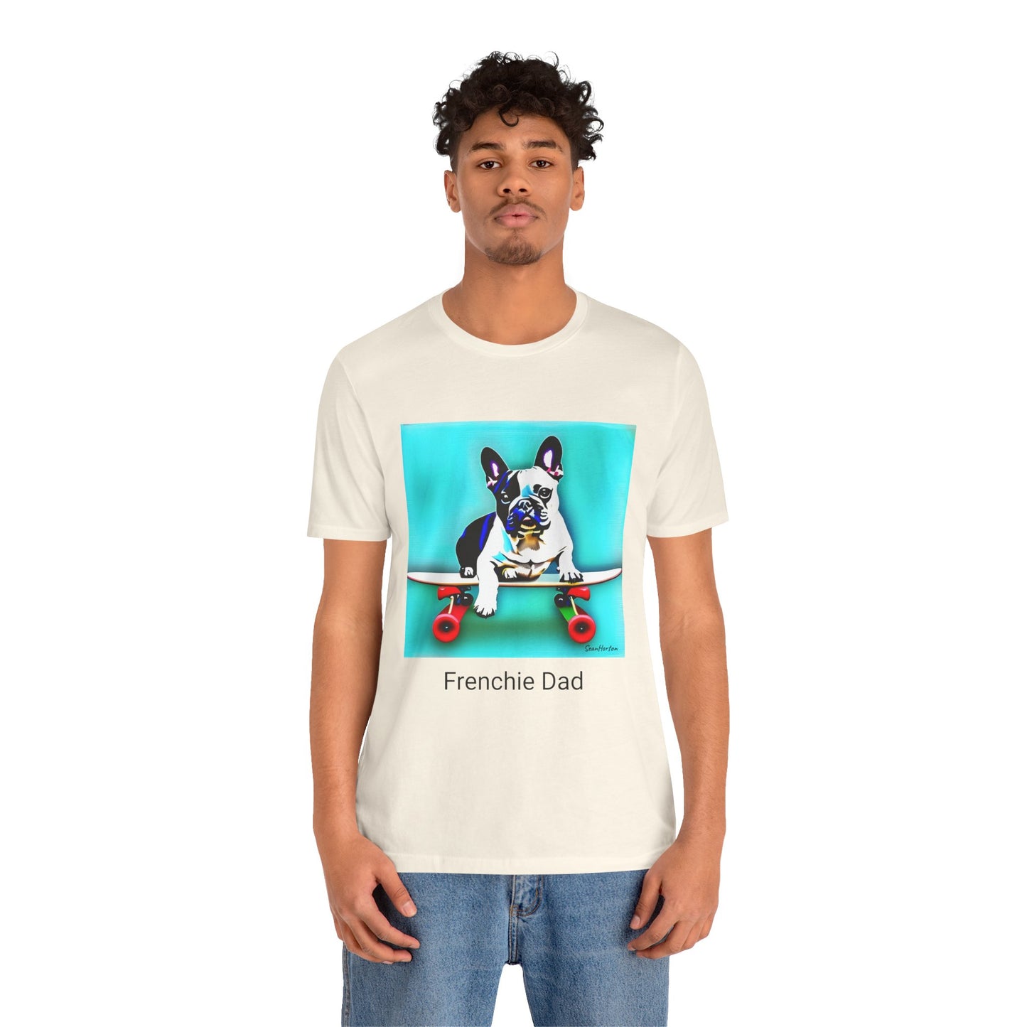 Frenchie on a Skateboard/Frenchie Dad Unisex Jersey Short Sleeve Tee