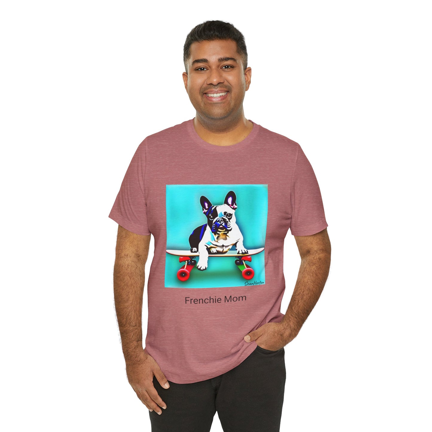 Frenchie on a Skateboard/Frenchie Mom Unisex Jersey Short Sleeve Tee