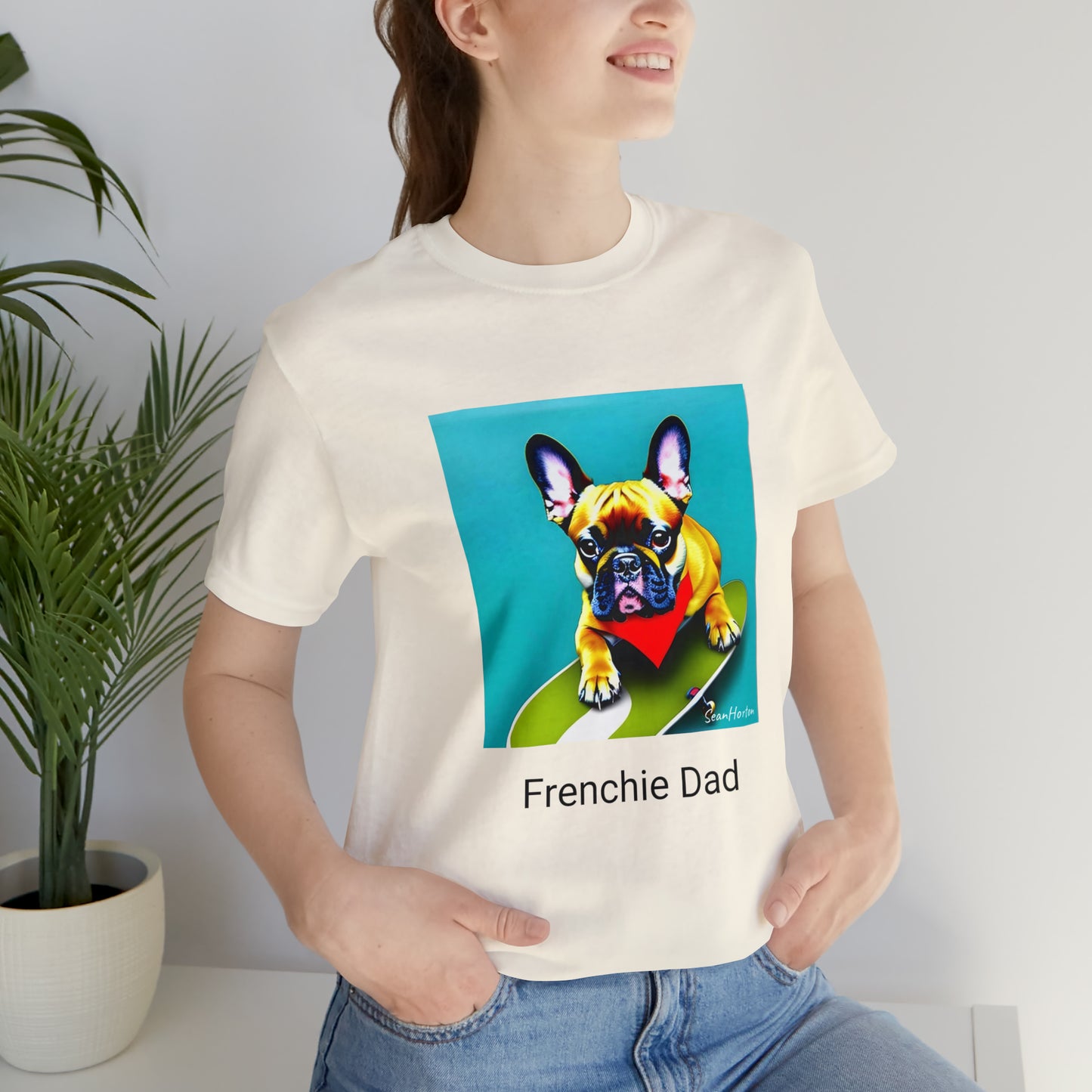 Frenchie on a Skateboard #2/Frenchie Dad Unisex Jersey Short Sleeve Tee