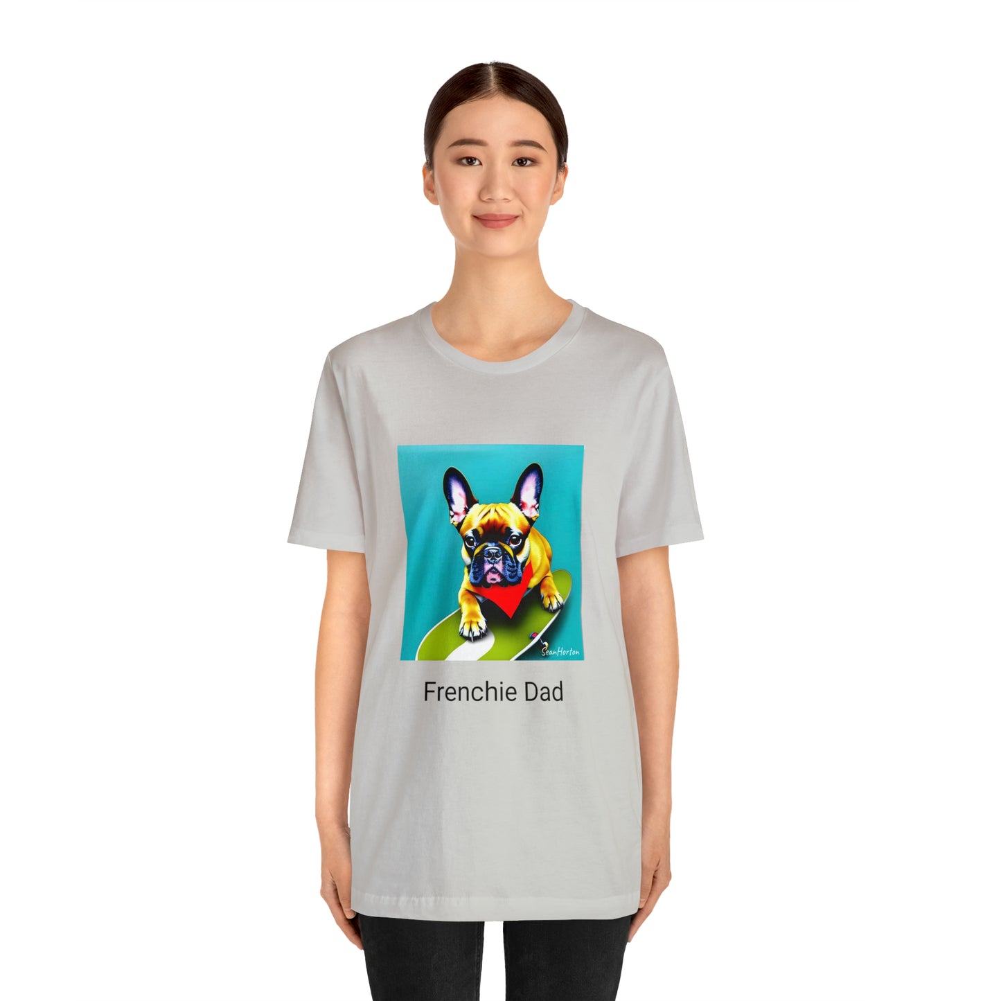 Frenchie on a Skateboard #2/Frenchie Dad Unisex Jersey Short Sleeve Tee