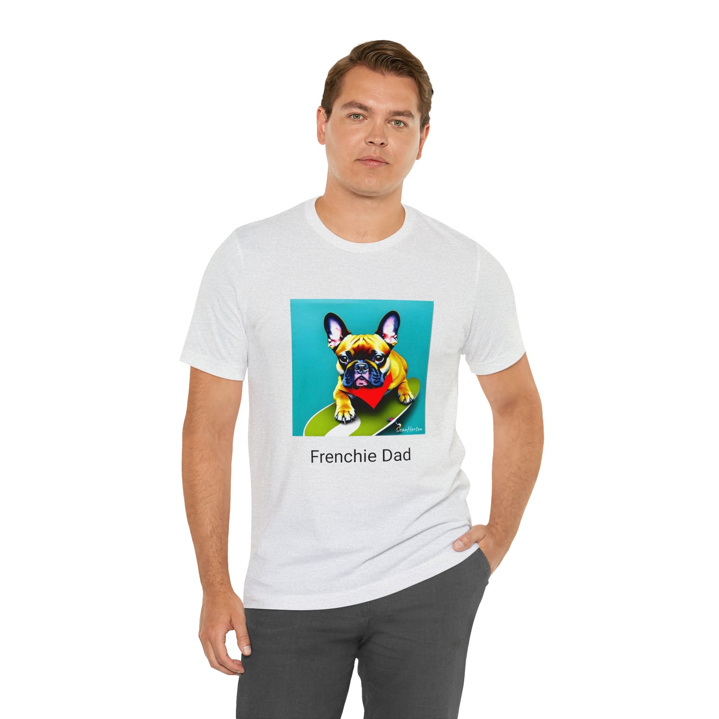 Frenchie on a Skateboard #2/Frenchie Dad Unisex Jersey Short Sleeve Tee