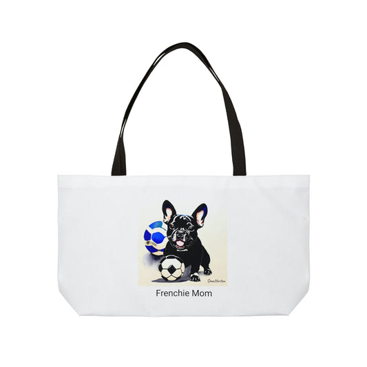 Frenchie with a Soccer Ball/Frenchie Mom Weekender Tote Bag