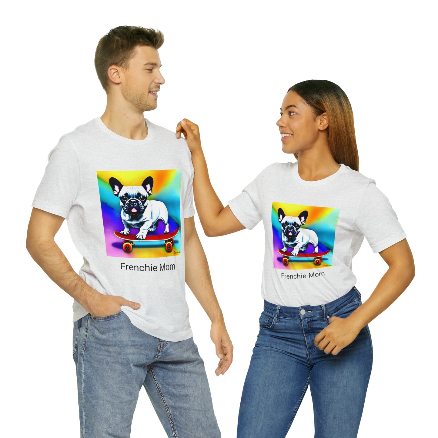Frenchie on a Skateboard #3/Frenchie Mom Unisex Jersey Short Sleeve Tee