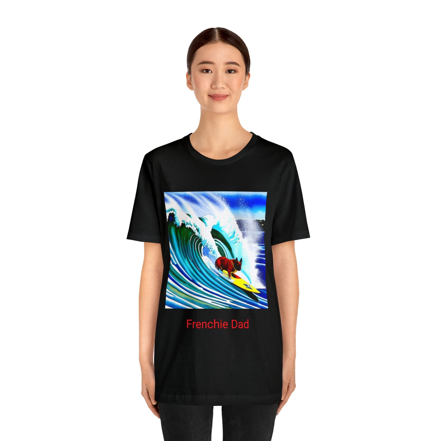 Surfing Frenchie/Frenchie Dad Unisex Jersey Short Sleeve Tee