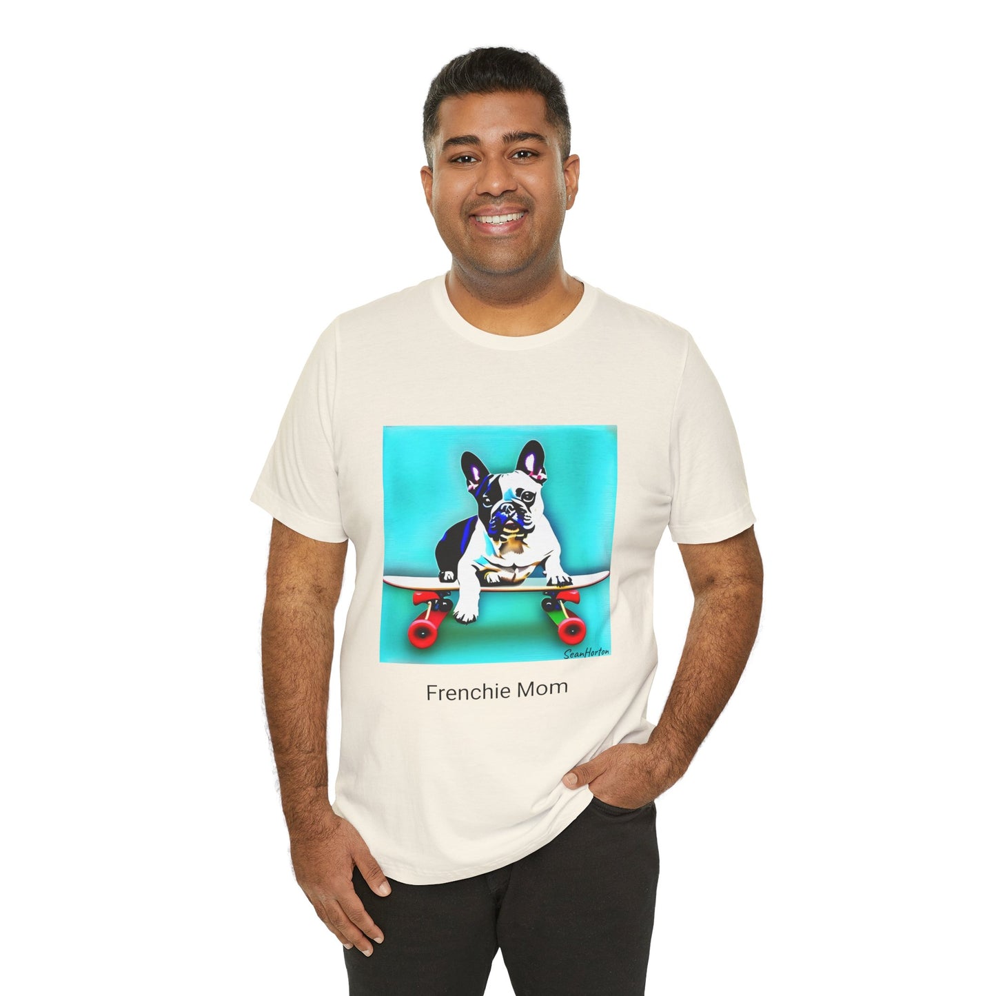 Frenchie on a Skateboard/Frenchie Mom Unisex Jersey Short Sleeve Tee