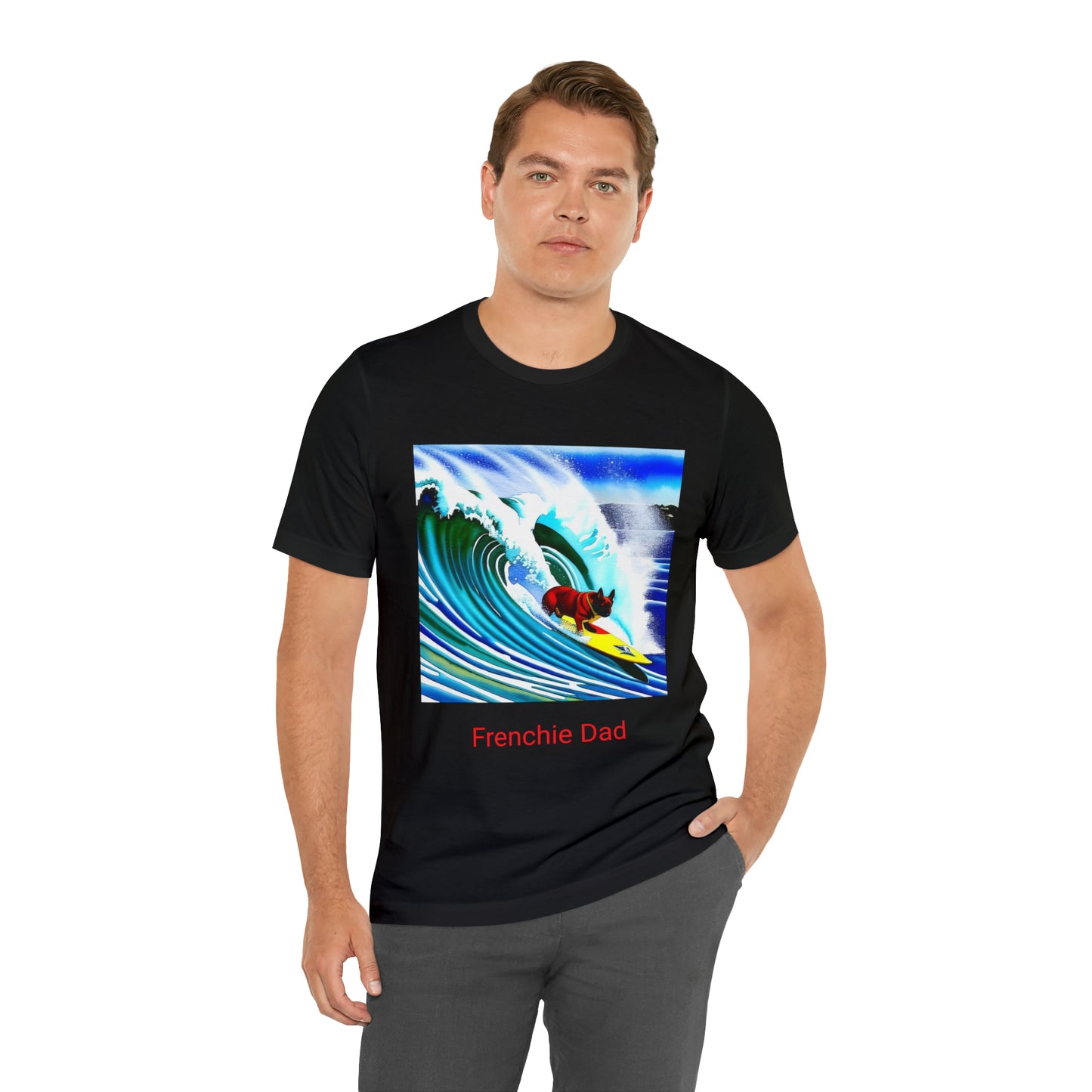 Surfing Frenchie/Frenchie Dad Unisex Jersey Short Sleeve Tee