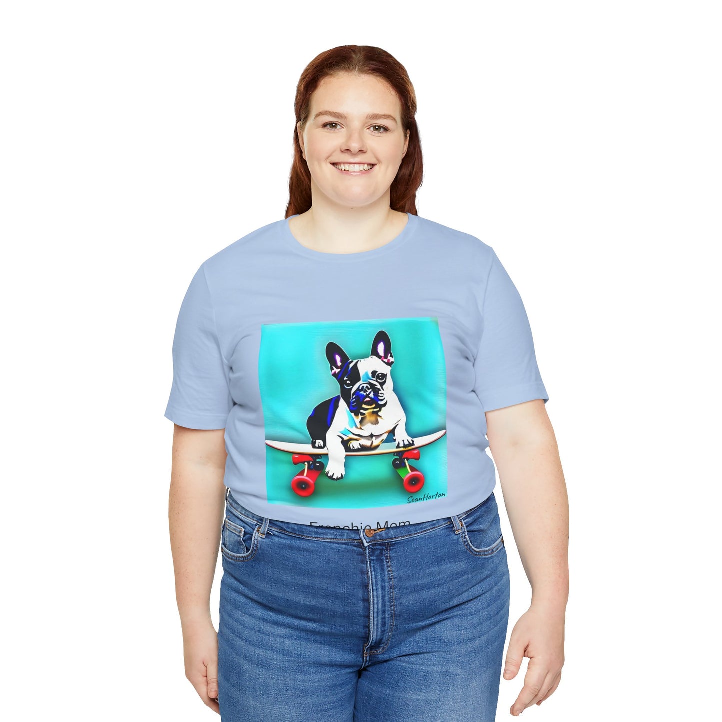 Frenchie on a Skateboard/Frenchie Mom Unisex Jersey Short Sleeve Tee