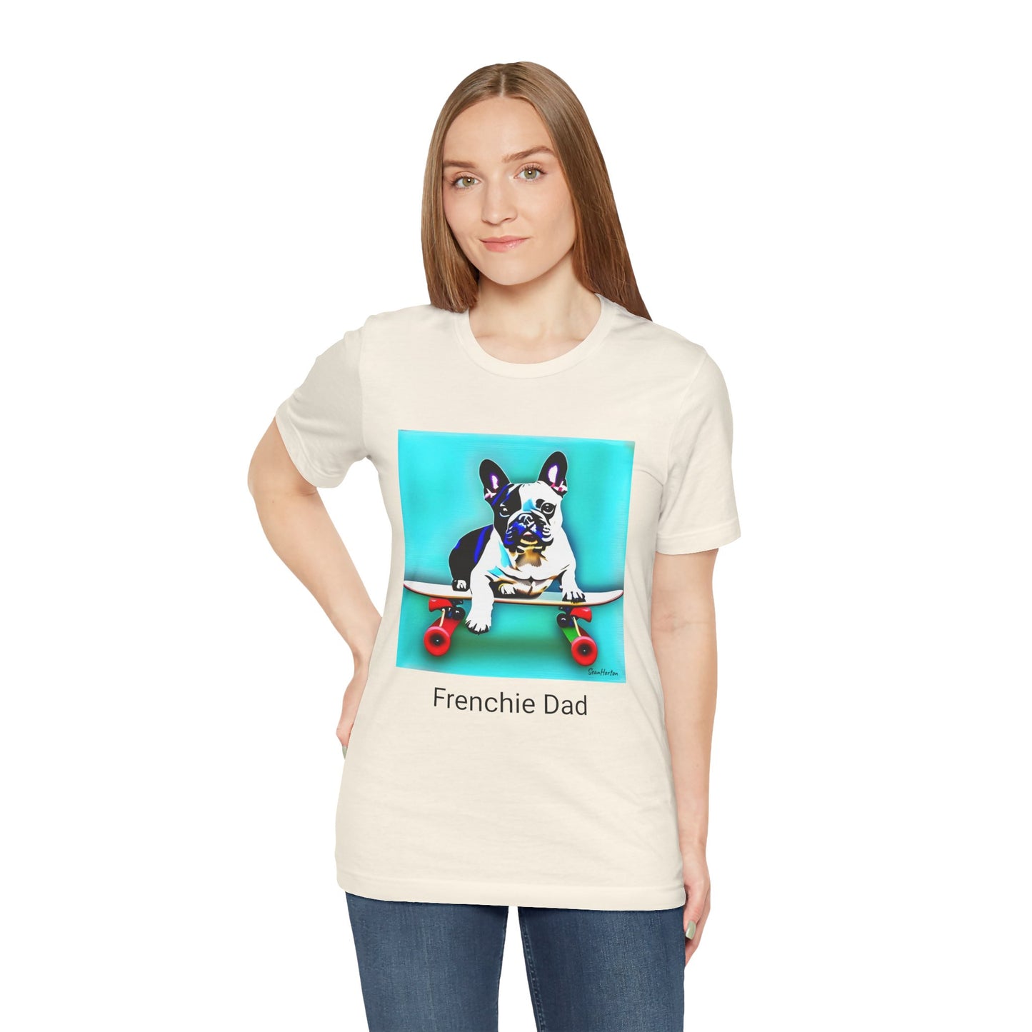 Frenchie on a Skateboard/Frenchie Dad Unisex Jersey Short Sleeve Tee