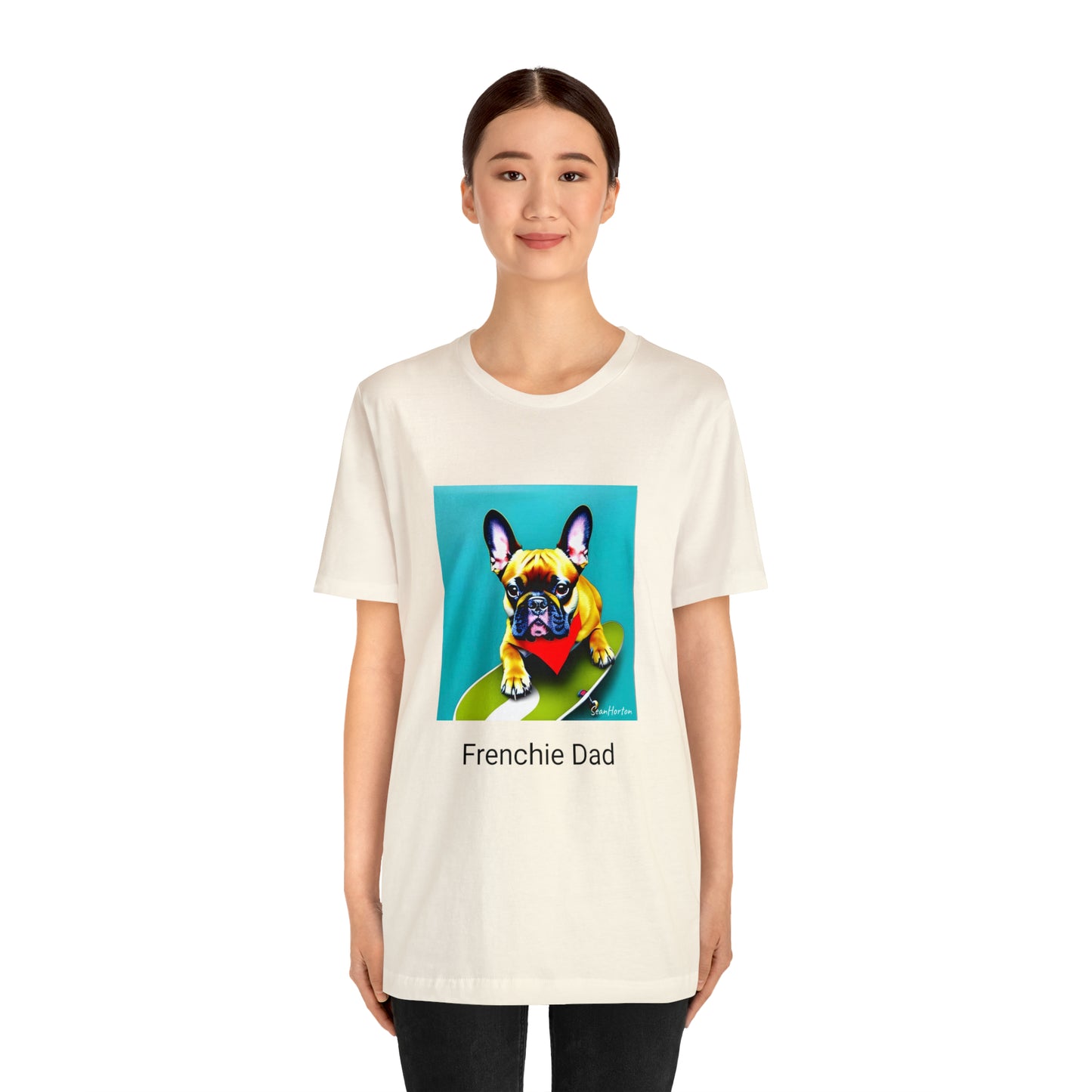 Frenchie on a Skateboard #2/Frenchie Dad Unisex Jersey Short Sleeve Tee