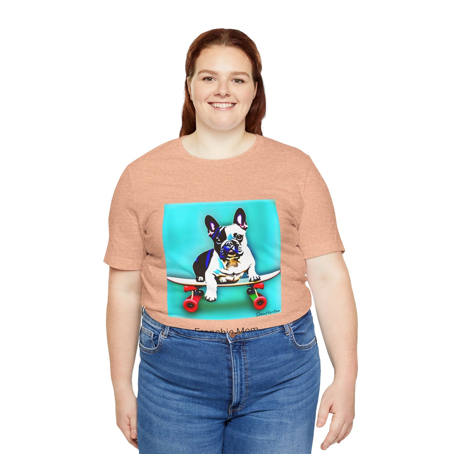 Frenchie on a Skateboard/Frenchie Mom Unisex Jersey Short Sleeve Tee